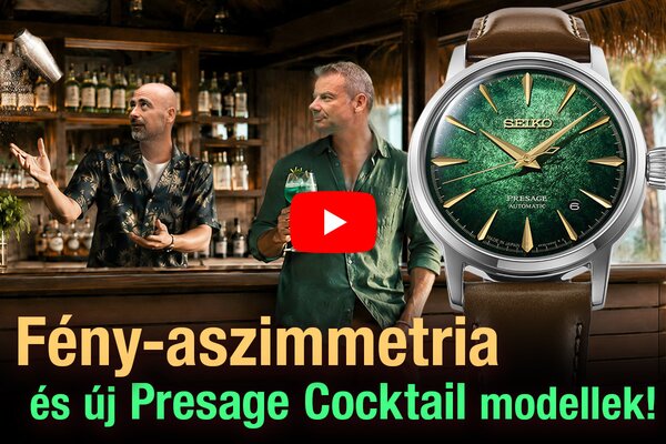 Fény-aszimmetria és új Presage Cocktail modellek! - Seiko Boutique TV S07E08